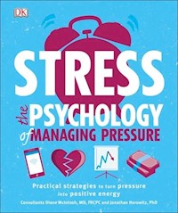 Stress The Psychology of Managing Pressure - - książka