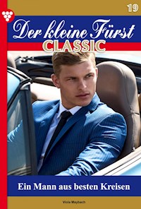 Der kleine Fürst Classic 19 – Adelsroman - Viola Maybach - ebook