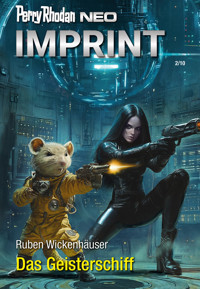 Perry Rhodan Neo 351: Das Geisterschiff - Ruben Wickenhäuser - ebook