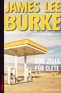 Eine Zelle für Clete - James Lee Burke - ebook