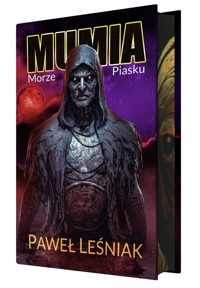 Mumia Morze piasku - Paweł Leśniak - książka