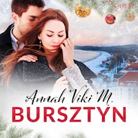 Bursztyn. W jego młodych ramionach – świąteczna erotyka - Annah Viki M - ebook + audiobook