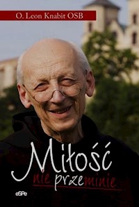 Miłość nie przeminie - Leon Knabit - książka