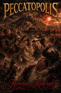 Peccatopolis - Kończak Jarosław - ebook
