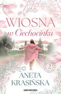 Wiosna w Ciechocinku - Aneta Krasińska - książka