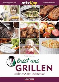 MIXtipp Lasst uns grillen -  - ebook
