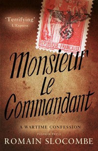Monsieur Le Commandant - Romain Slocombe - ebook
