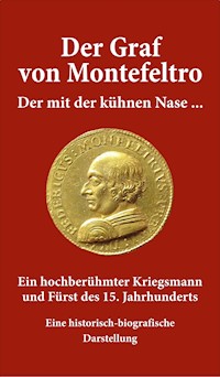 Der Graf von Montefeltro - O. T. Mahl-Reich - ebook
