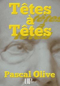 Têtes à Têtes - Pascal Olive - ebook