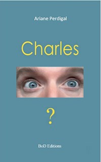 Charles - Ariane Perdigal - ebook