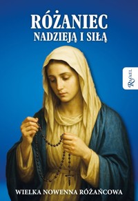 Różaniec nadzieją i siłą -  - książka
