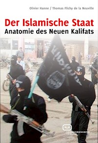 Der Islamische Staat - Thomas Flichy de La Neuville - ebook