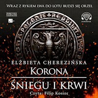 Korona śniegu i krwi - Elżbieta Cherezińska - audiobook + książka