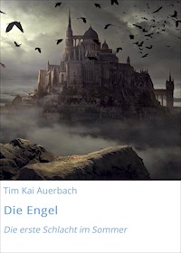 Die Engel - Tim Kai Auerbach - ebook
