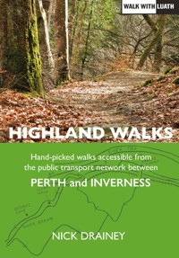 Highland Walks - Nick Drainey - ebook
