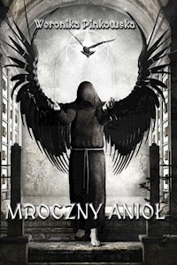 Mroczny anioł - Pinkowska Weronika - książka