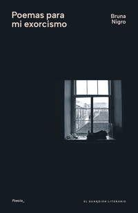 Poemas para mi exorcismo - Bruna Nigro - ebook