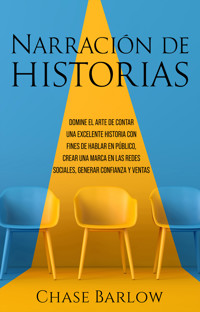 Narración de historias - Chase Barlow - ebook