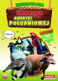 Zwierzęta Ameryki Południowej z naklejkami - Hubert Włodarczyk - książka