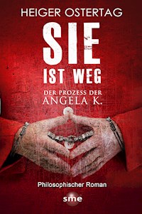 Sie ist weg - Heiger Ostertag, Dr. - ebook