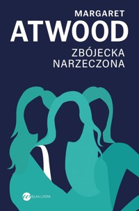 Zbójecka narzeczona - Margaret Atwood - ebook + książka