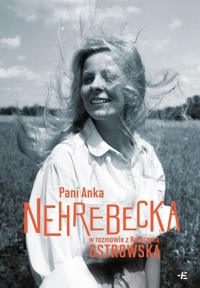 Pani Anka - Nehrebecka Anna, Ostrowska Katarzyna - książka