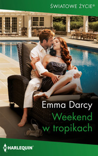 Weekend w tropikach - Emma Darcy - ebook