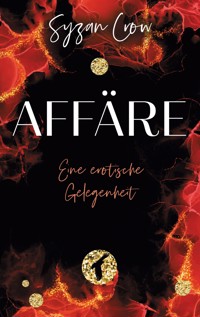 Affäre - Syzan Crow - ebook