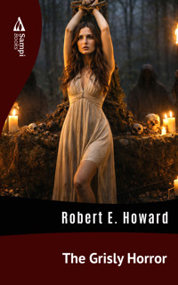 The Grisly Horror - Robert E. Howard - ebook
