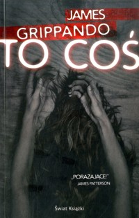 To coś - James Grippando - ebook