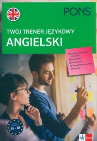 Twój trener językowy. Angielski PONS A1-B1 -  - książka