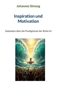 Inspiration und Motivation - Johannes Simang - ebook