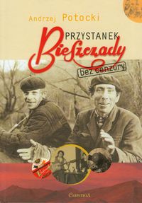 Przystanek Bieszczady - Potocki Andrzej - książka