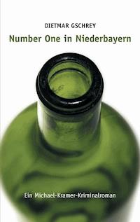 Number One in Niederbayern - Dietmar Gschrey - ebook