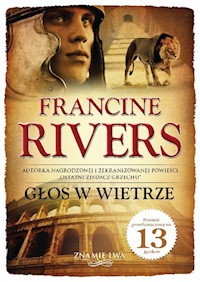 Głos w wietrze Znamię lwa Tom 1 - Rivers Francine - książka