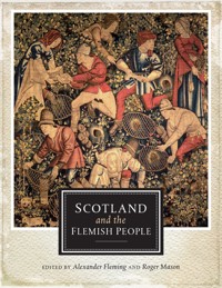 Scotland and the Flemish People - Alexander Fleming - ebook