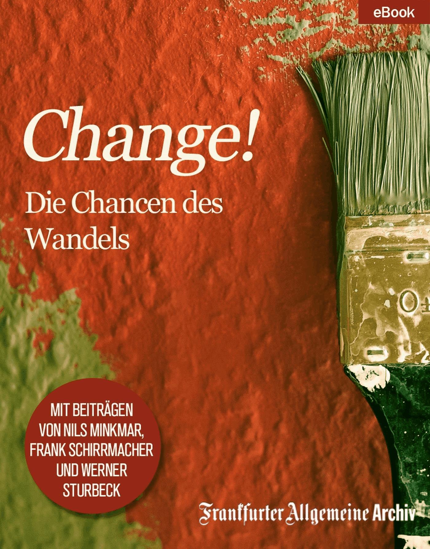 "Change!"