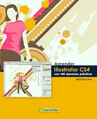 Aprender Illustrator CS4 con 100 ejercicios prácticos - MEDIAactive - ebook