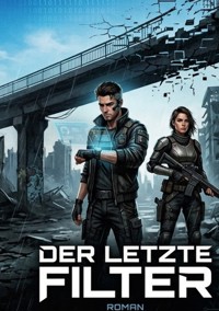 Der letzte Filter - Andy Pufal - ebook