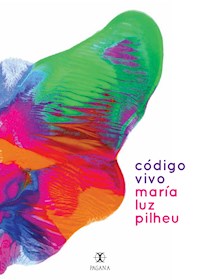 Código Vivo - María Luz Pilheu - ebook