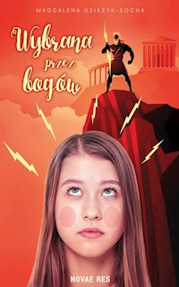 Wybrana przez bogów - Dzieżyk-Socha Magdalena - ebook + książka