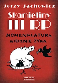Skamieliny III RP - Jerzy Jachowicz - ebook + książka
