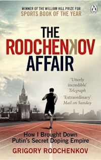The Rodchenkov Affair - Rodchenkov Grigory - książka