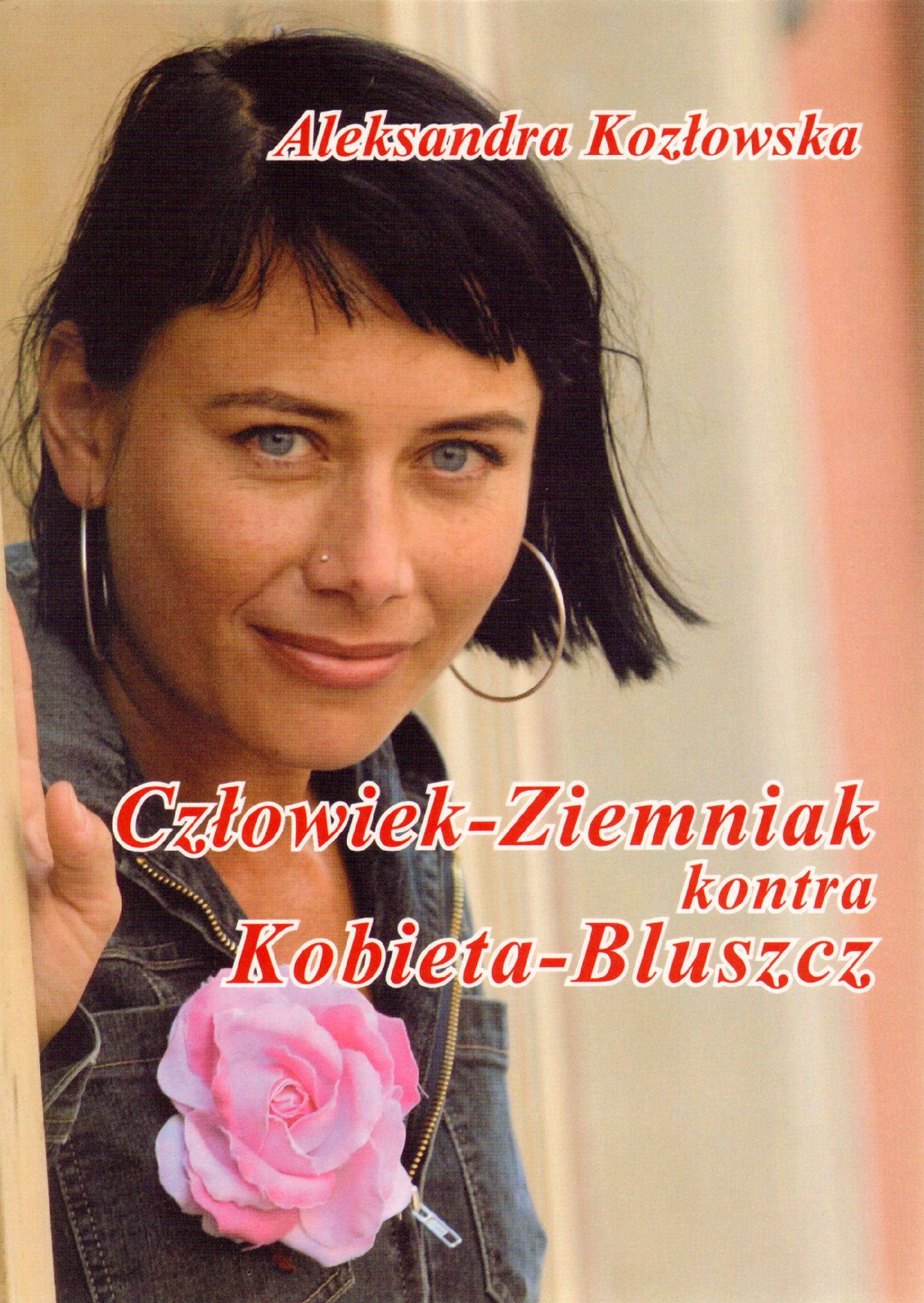 Człowiek-Ziemniak kontra Kobieta-Bluszcz - Aleksandra Kozłowska - książka