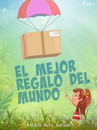 El mejor regalo del mundo - Ricard Ruiz Garzón - ebook