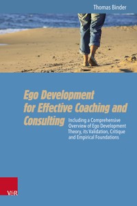 Ego Development for Effective Coaching and Consulting - Thomas Binder - ebook