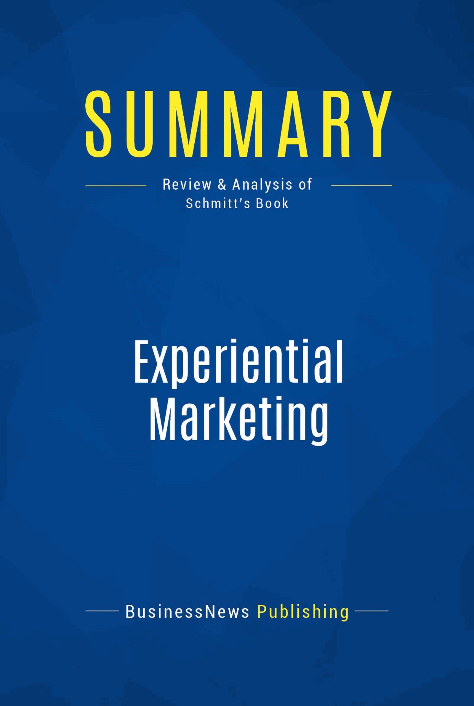 Summary: Experiential Marketing