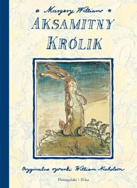 Aksamitny Królik - Margery Williams - ebook + audiobook + książka