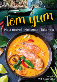 Tom Yum - Wit-Kossowska Izabella - książka