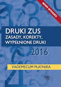 Druki ZUS 2016 Zasady korekty wypełnione druki Vademecum płatnika -  - książka